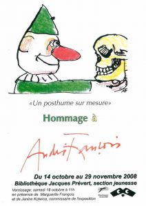 Affiche de l'exposition : "Un posthume sur mesure : hommage à André François"